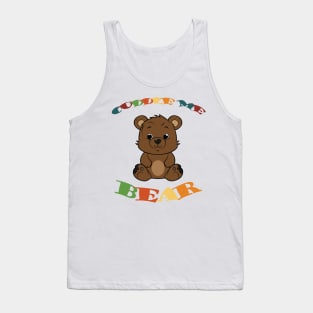 Cuddle Me Bear Design - Cozy and Cute Tank Top